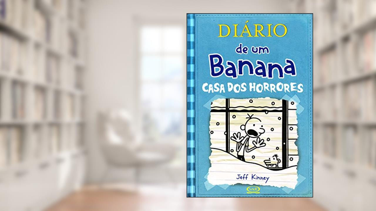 Diário de Um Banana. Casa dos Horrores - Volume 6, do autor Vergara Riba
