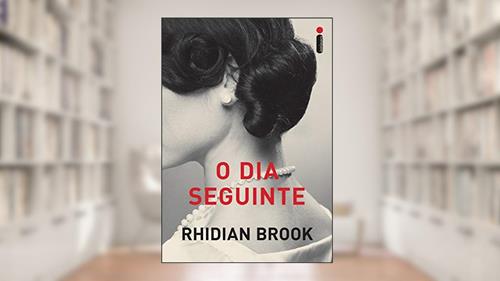 Capa de O dia seguinte, do autor Rhidian Brook