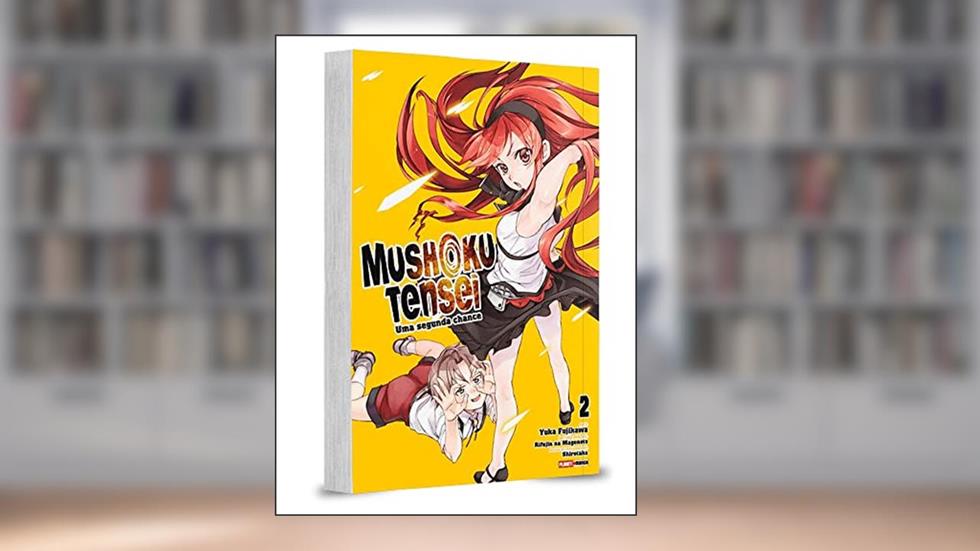 Mushoku Tensei: uma Segunda Chance - 02, do autor Rifujin Na Magonote