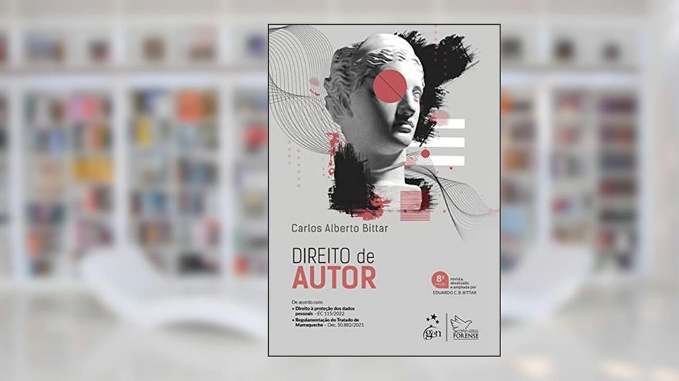 Direito de Autor, do autor Carlos Alberto Bittar
