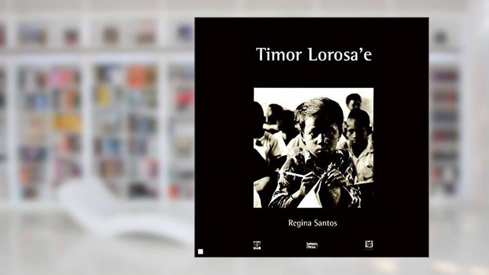 Timor Lorosae, do autor Regina Santos