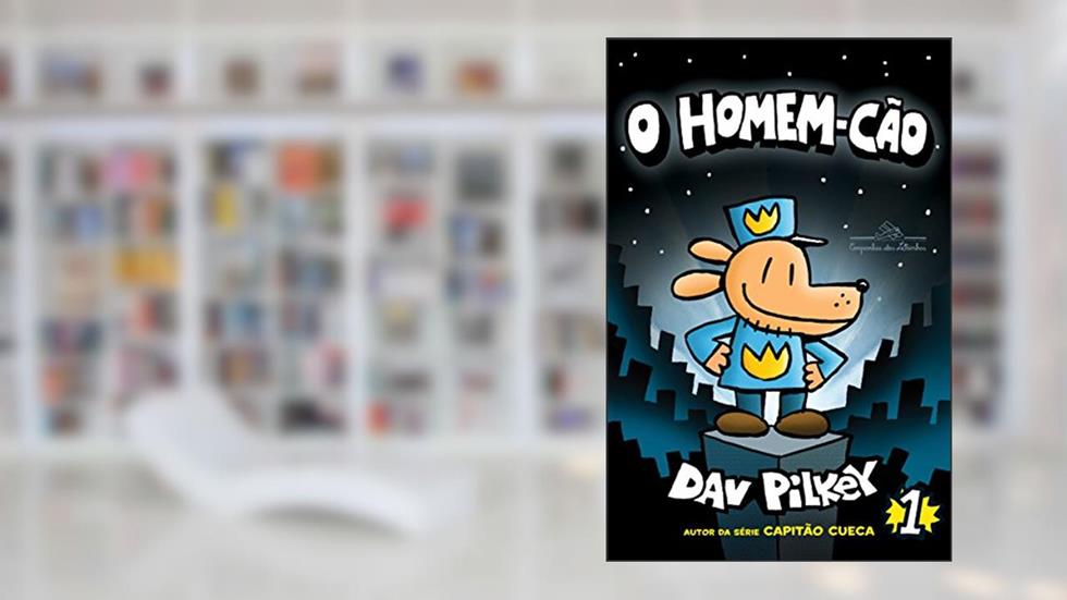 O Homem-Cão #1, do autor Dav Pilkey