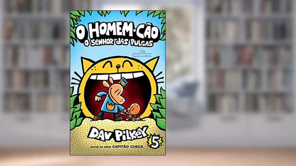 O Homem-Cão: O senhor das pulgas: 5, do autor Dav Pilkey