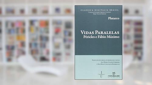 Capa de Vidas Paralelas. Péricles e Fábio Máximo, do autor Vários Autores