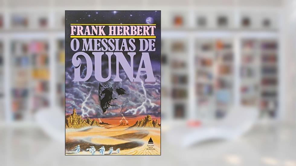 O Messias De Duna, do autor Frank Herbert