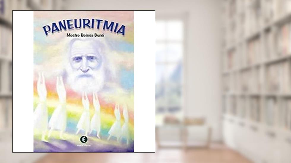 Paneuritmia, do autor Mestre Beinsa Duno