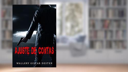 Capa de Ajuste de Contas, do autor WALLERY GISCAR DESTEN
