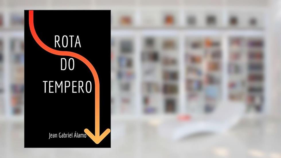 Rota do Tempero, do autor Jean Gabriel Álamo