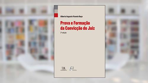 Capa de Prova e Formação da Convicção do Juiz, do autor Alberto Augusto Vicente Ruço
