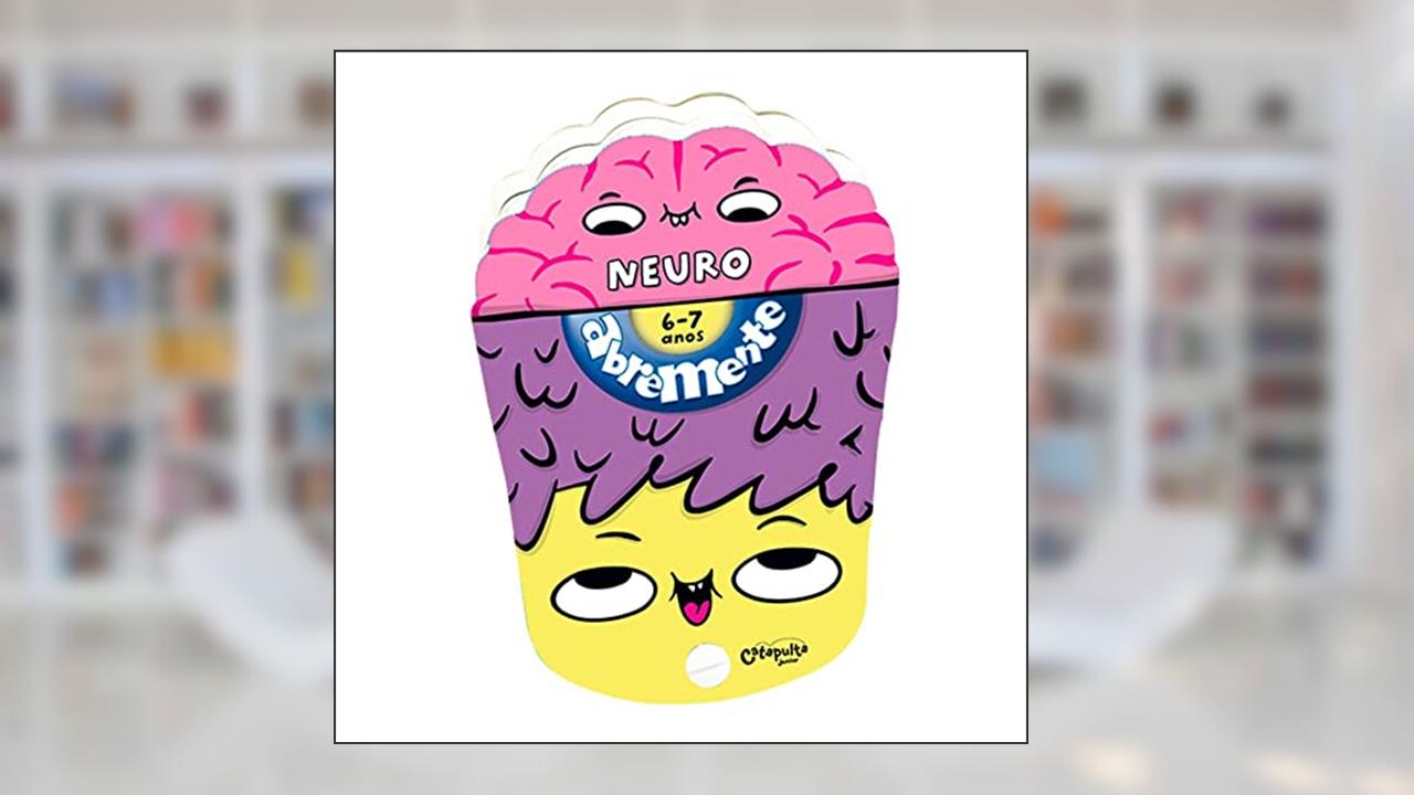 Abremente neuro 6-7 anos, do autor Catapulta Editores
