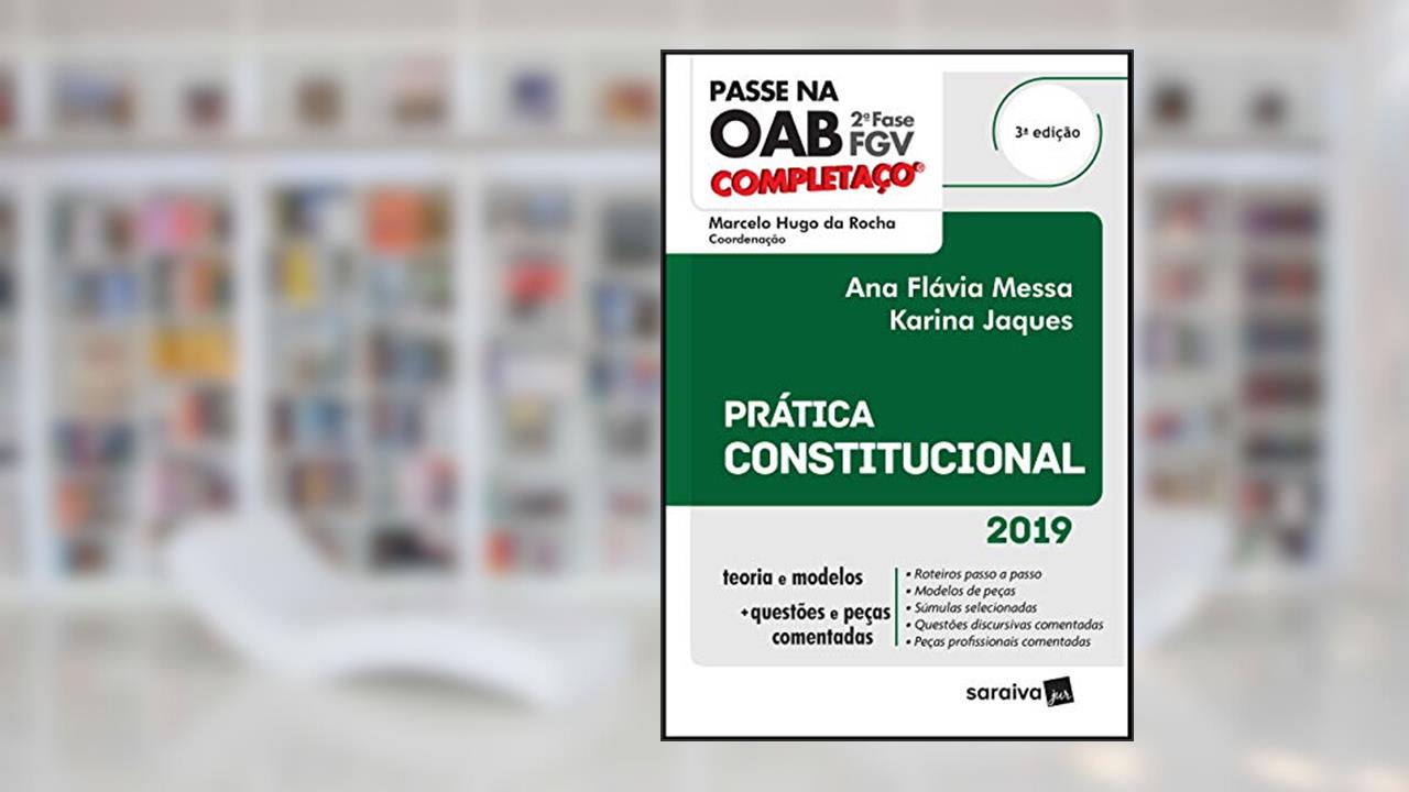 Completaço® OAB 2ª fase : Prática constitucional - 3ª edição de 2019, do autor Marcelo Hugo da Rocha