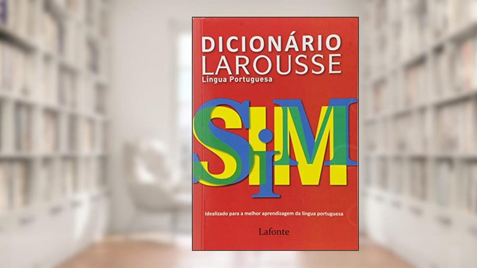 Dicionário Larousse da Língua Portuguesa, do autor Vários Autores