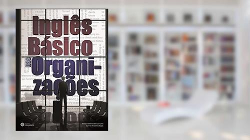 Capa de Inglês básico nas organizações, do autor Thereza Cristina De Souza Lima; Carmen Terezinha Koppe