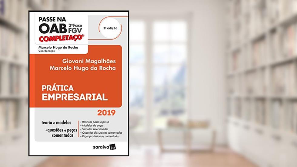 Completaço® OAB 2ª fase : Prática empresarial - 3ª edição de 2019, do autor Marcelo Hugo da Rocha; Giovani Magalhães