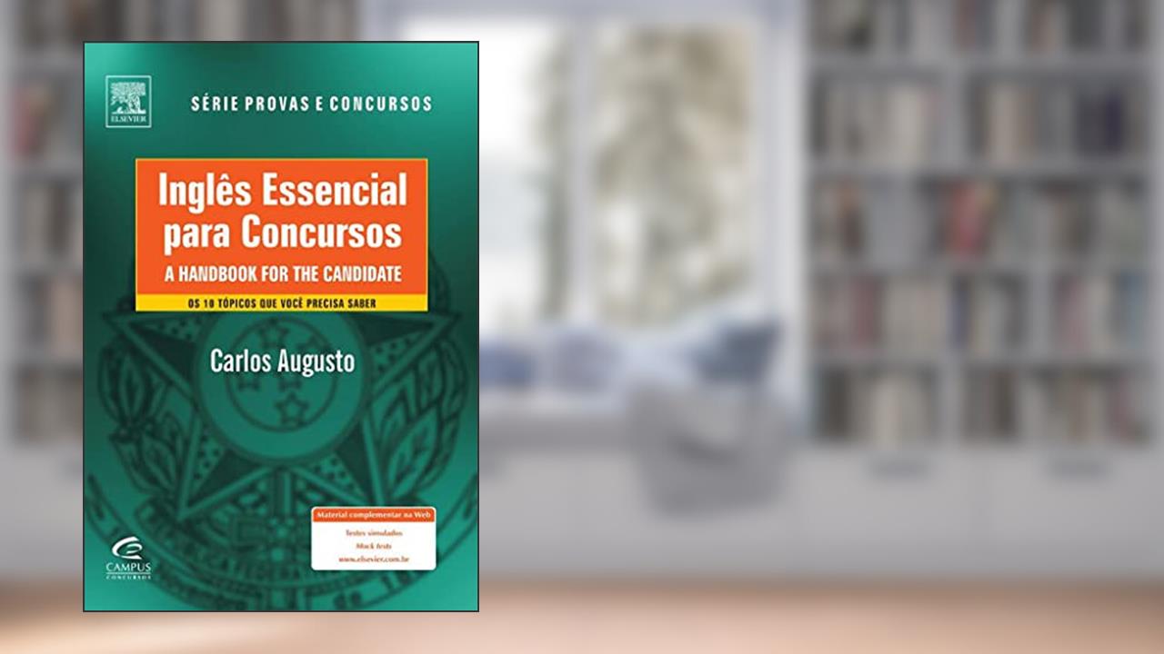 Inglês essencial para concursos, do autor Carlos Pereira