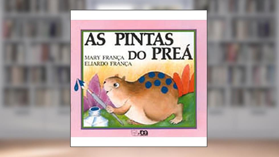 A Pintas do Preás - Coleção Gato e Rato, do autor Mary França
