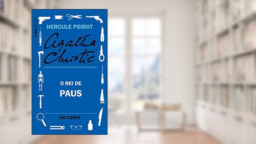 Capa de O rei de paus: Um conto de Hercule Poirot, do autor Agatha Christie