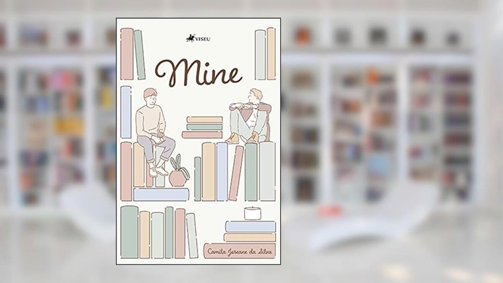 Mine, do autor Camila Joseane da Silva