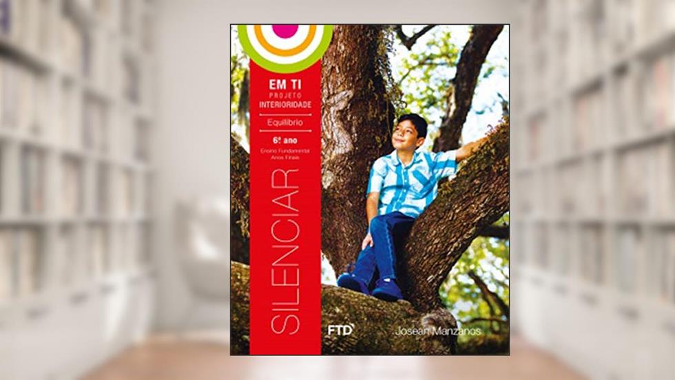 Em ti - Projeto Interioridade - 6º ano, do autor Josean Manzanos
