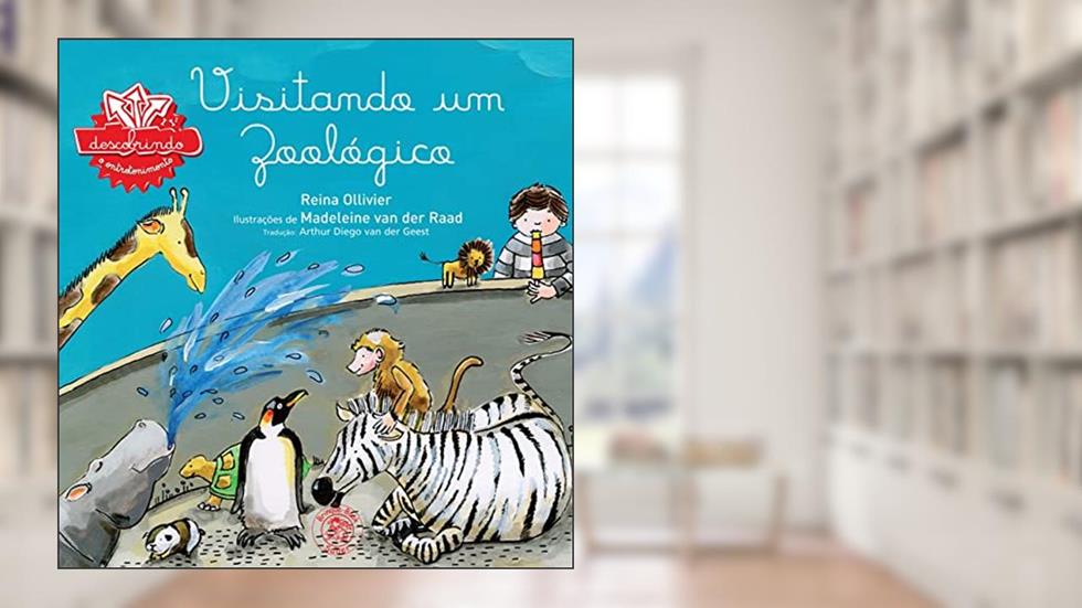 Visitando um zoológico, do autor Reina Ollivier