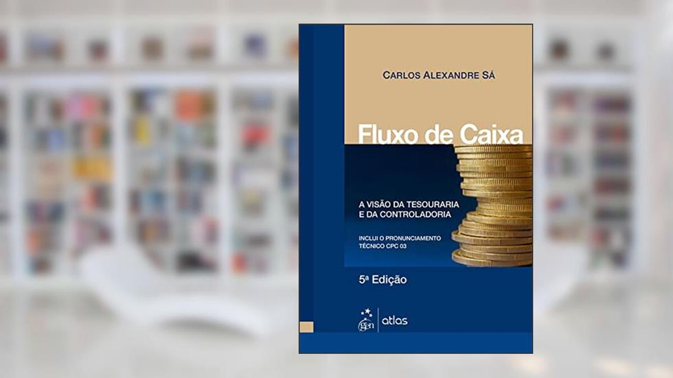 Fluxo de Caixa, do autor Carlos Alexandre Sá