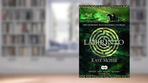 Capa de Labirinto, do autor Kate Mosse