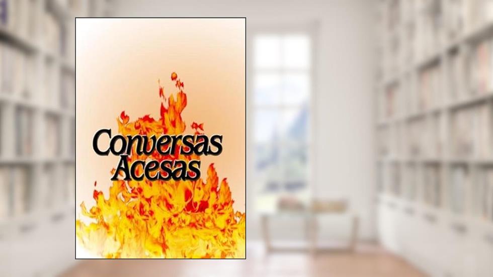 Conversas Acesas, do autor Osmar Dos Reis