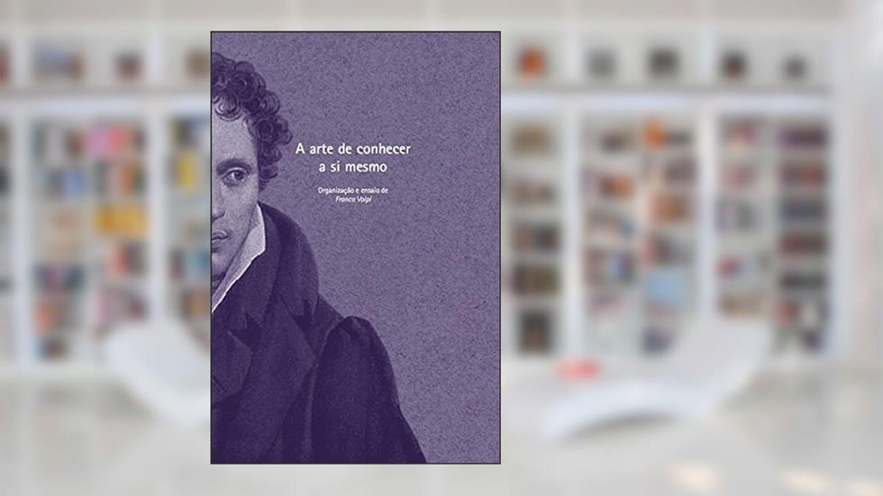 A arte de conhecer a si mesmo (Arthur Schopenhauer), do autor Arthur Schopenhauer