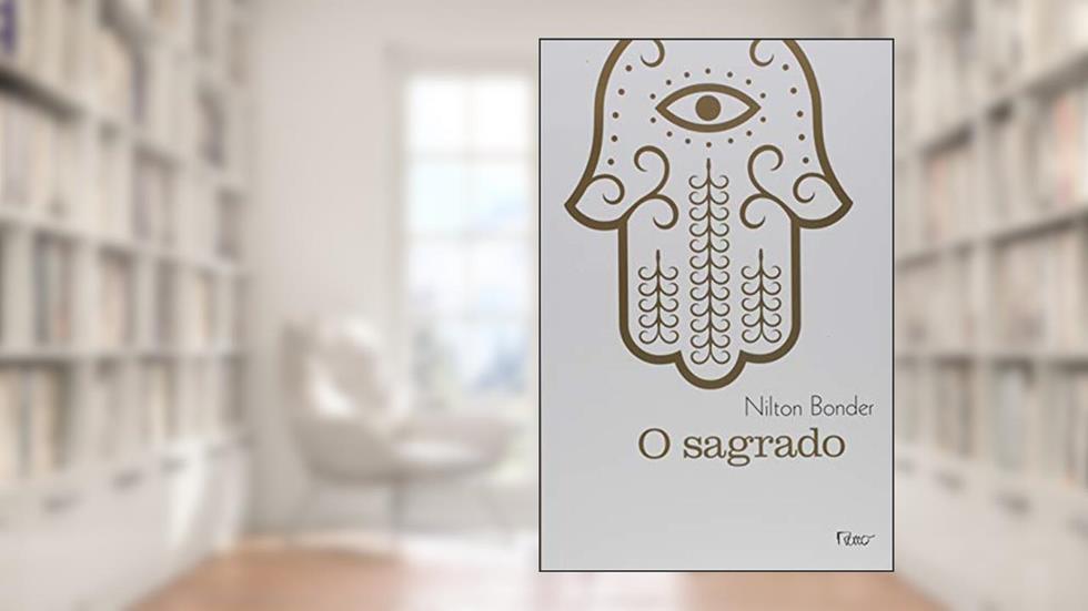 O sagrado, do autor Nilton Bonder