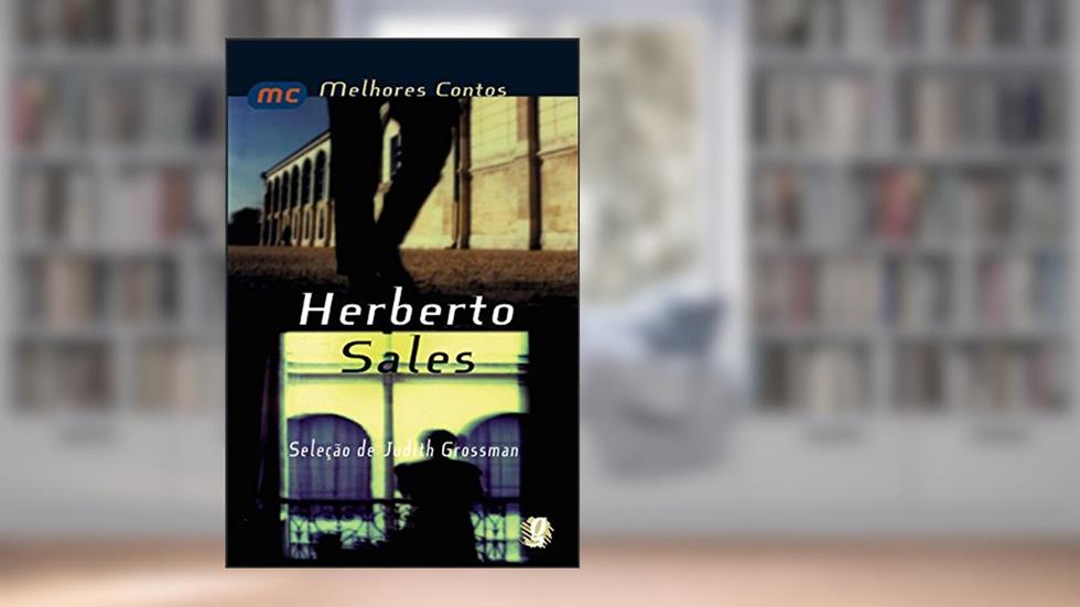 Melhores contos Herberto Sales, do autor Herberto Sales