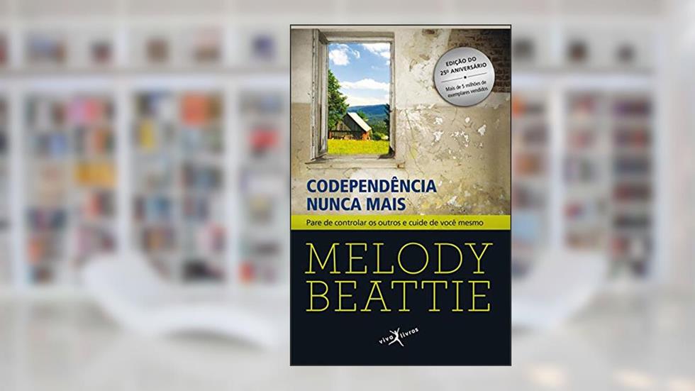Codependência nunca mais, do autor Melody Beattie