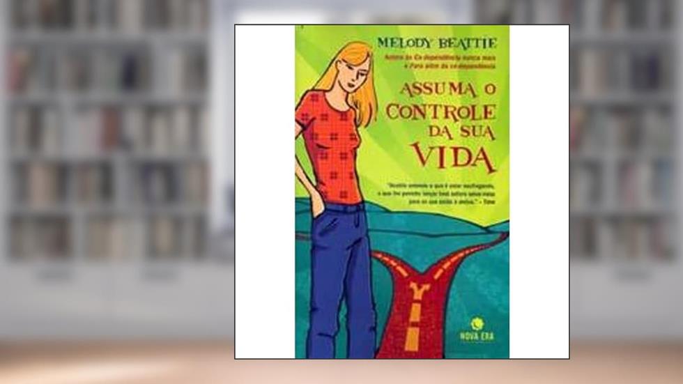 Assuma o Controle de Sua Vida, do autor Melody Beattie
