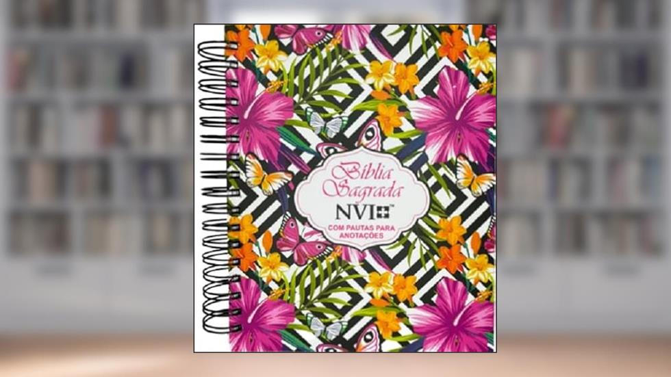 Bíblia para anotações - nvi - pdjv - wire-o - flores hibisco, do autor Vários Autores