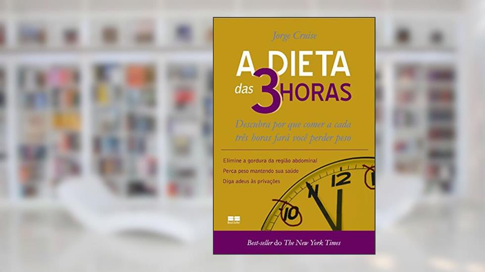 A Dieta Das 3 Horas, do autor Jorge Cruise