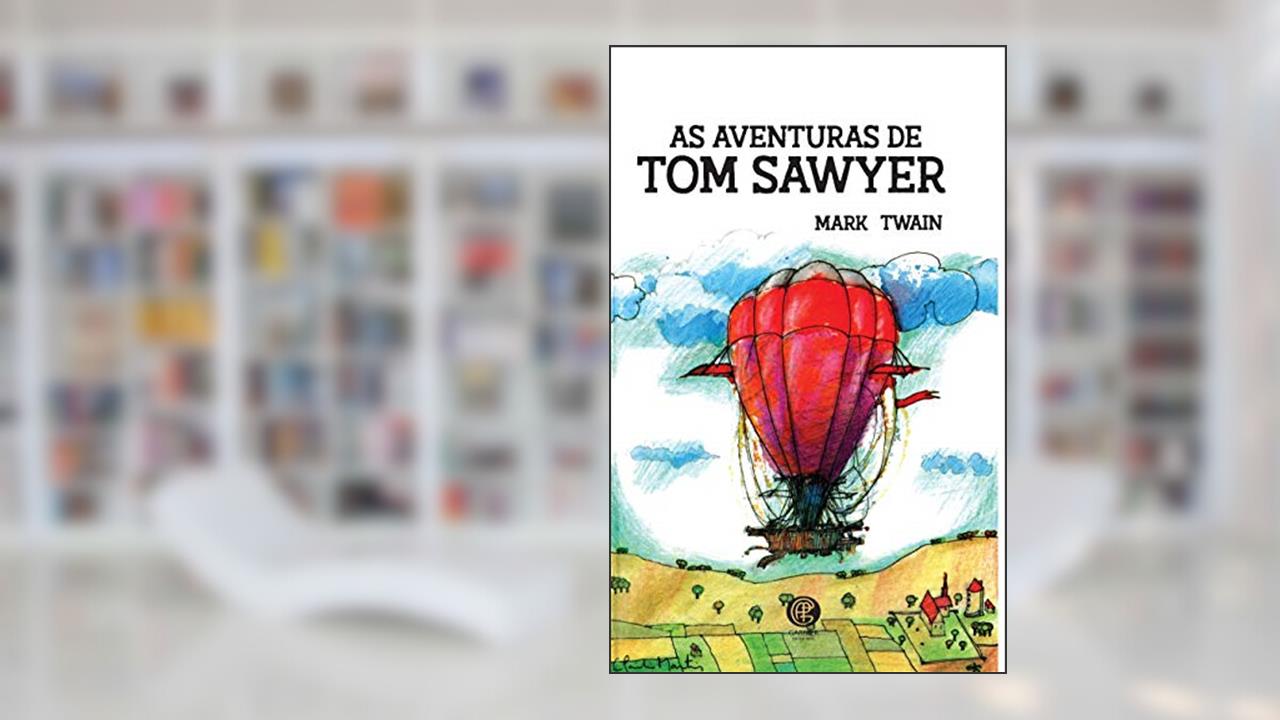 Capa de As Aventuras de Tom Sawyer, do autor Mark Twain
