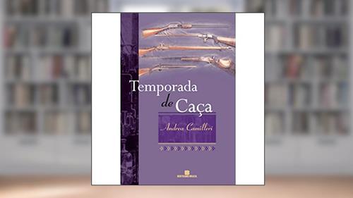 Capa de Temporada de Caça, do autor Andrea Camilleri