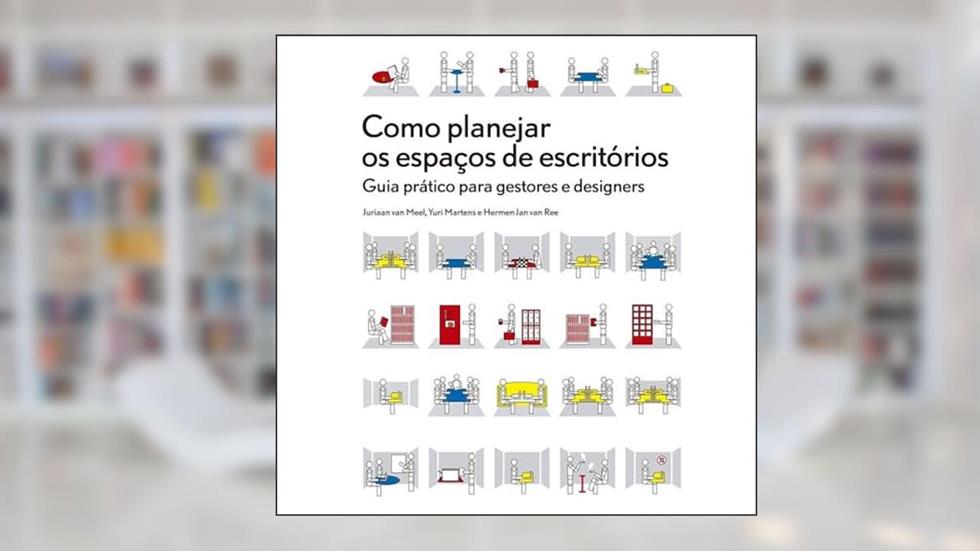 Como planejar os espaços de escritórios, do autor Yuri Martens