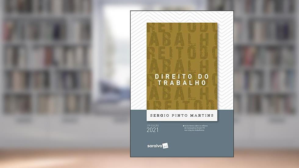 Direito do trabalho, do autor Sergio Pinto Martins