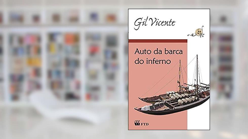 Auto da Barca do Inferno, do autor Gil Vicente