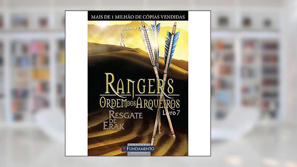 Rangers Ordem dos Arqueiros 7 Resgate de Erak Usado, do autor John Flanagan
