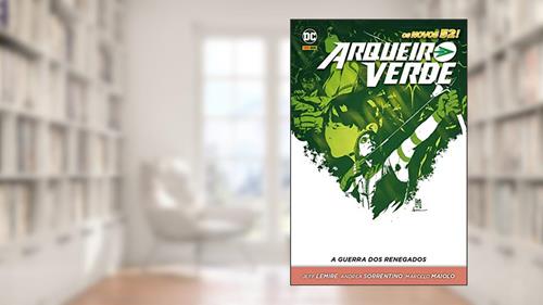 Capa de Arqueiro Verde: a Guerra dos Renegados, do autor Jeff Lemire