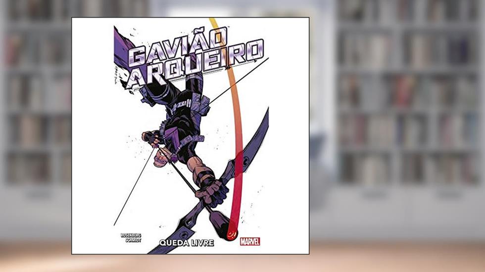 Gavião Arqueiro: Queda Livre, do autor Matthew Rosenberg