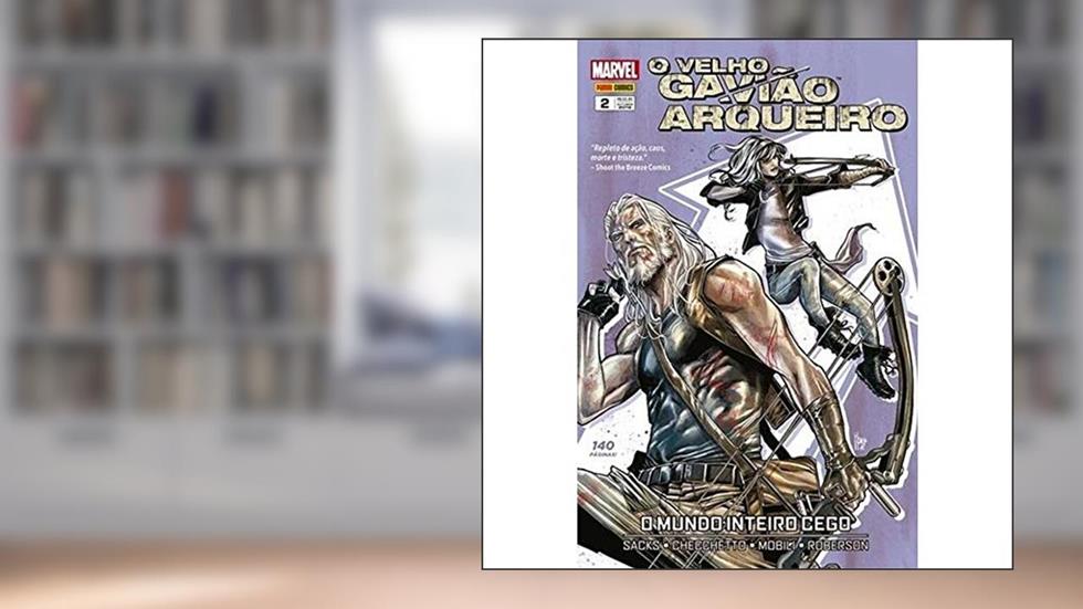 O Velho Gavião Arqueiro - 2, do autor Ethan Sacks