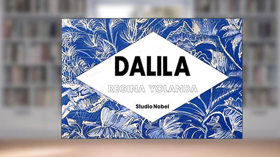 Dalila, do autor Regina Yolanda