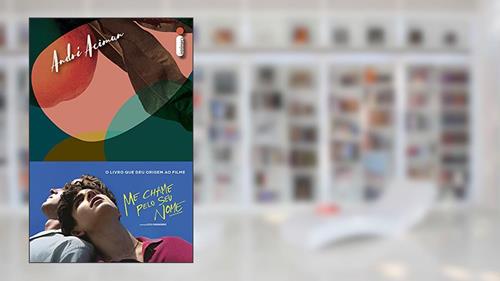 Capa de Me chame pelo seu nome, do autor André Aciman