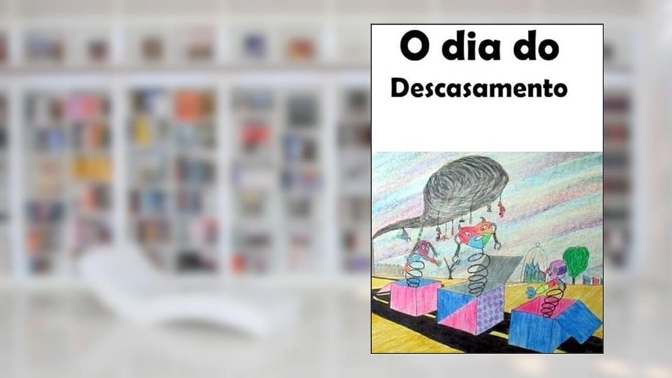 O Dia do Descasamento, do autor Carlos A.s.moura