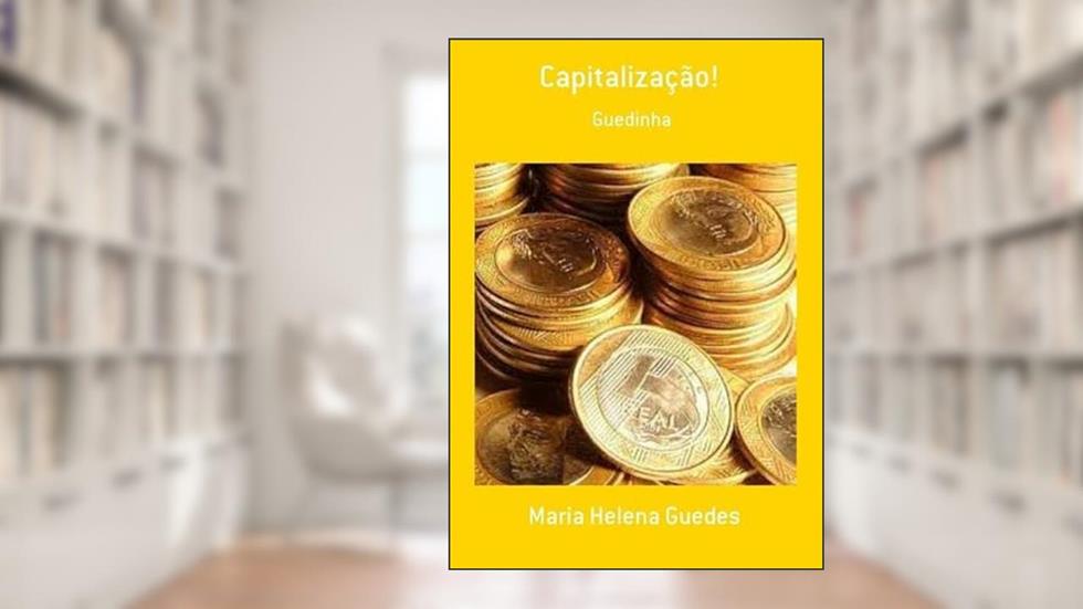 Capitalizacao!, do autor Maria Helena Guedes