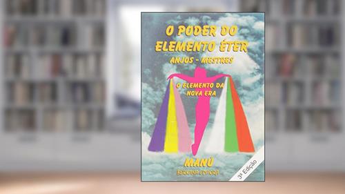 Capa de O Poder Do Elemento Eter, do autor Roseira  Manuel Rodrigues