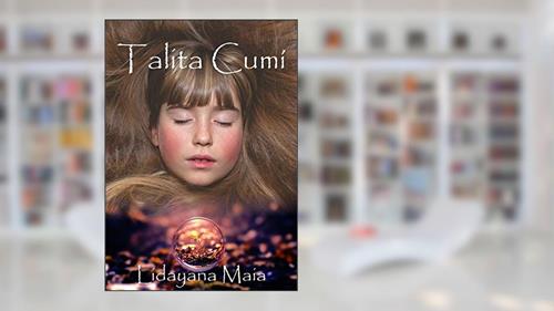 Capa de Talita Cumí, do autor Lidayana Maia