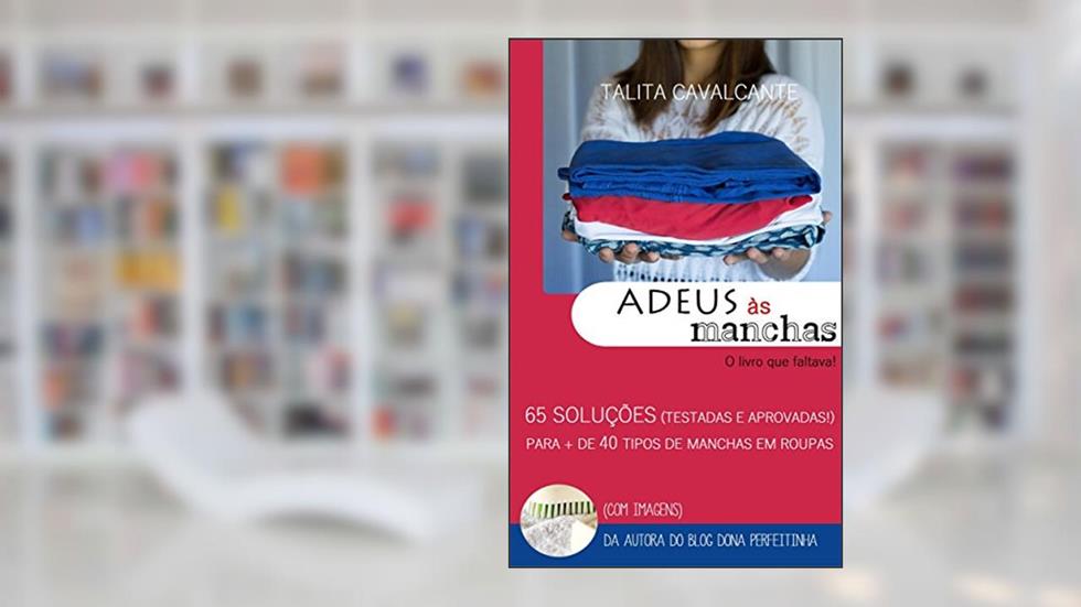 ADEUS ÀS MANCHAS, do autor Talita Cavalcante